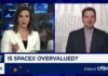 SpaceX Is Going Public — At the Biggest Valuation in Stock Market History SpaceX investors will get better margin of safety days or weeks after IPO, says Morningstar's Owens