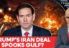 Marco Rubio's Gulf Tour: Can US Sell Trump's Iran Deal to UAE, Bahrain & Kuwait? | Firstpost America